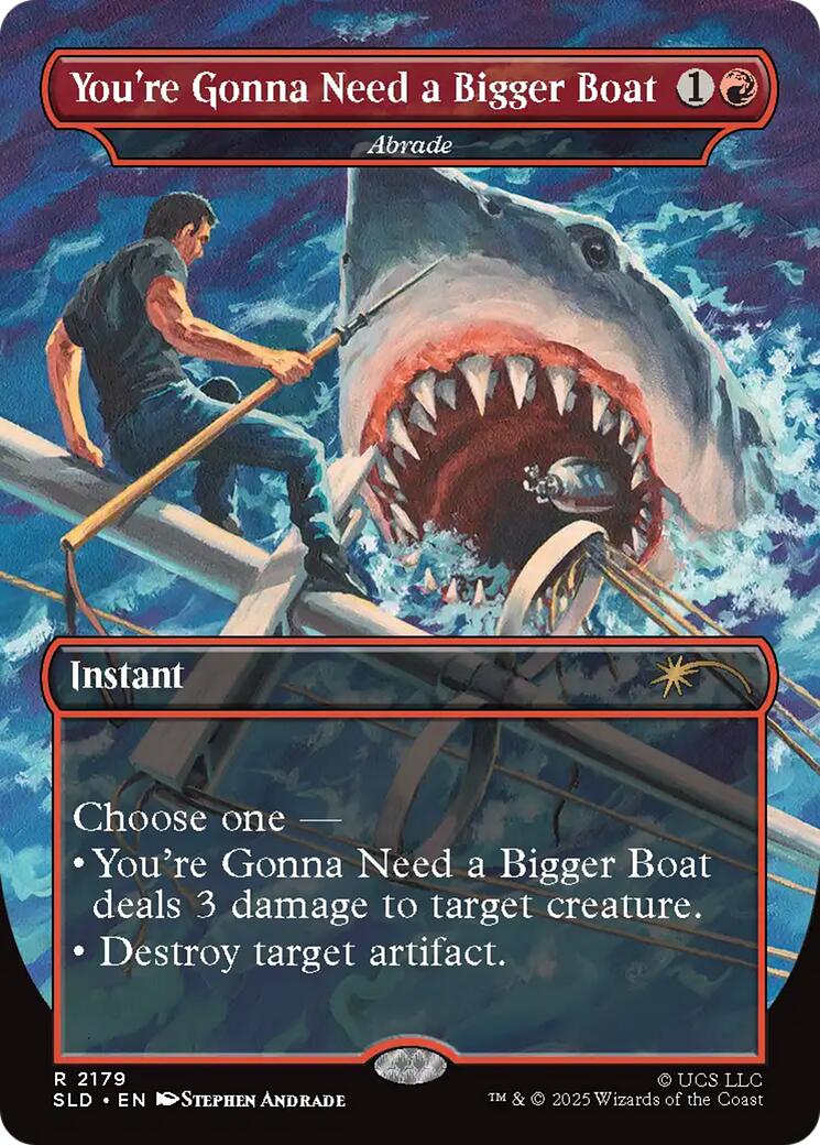 You're Gonna Need a Bigger Boat - Abrade [Secret Lair Drop Series]