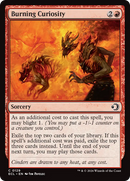 Burning Curiosity [Lorwyn Eclipsed]