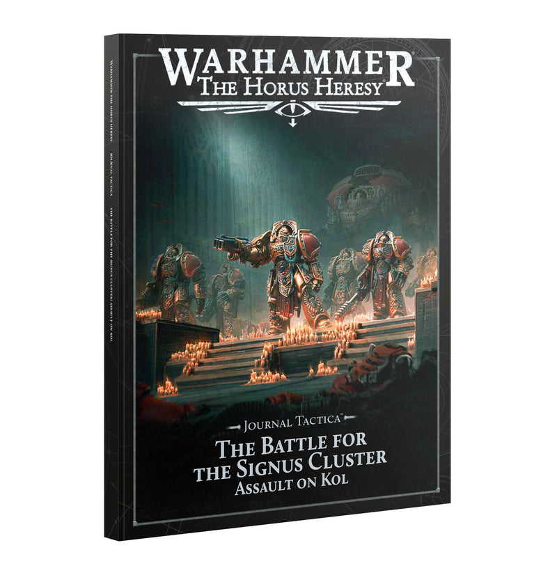 The Horus Heresy Journal Tactica The Battle for the Signus Cluster Assault on Kol